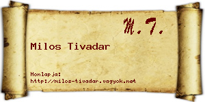 Milos Tivadar névjegykártya